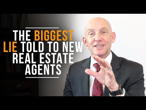 THE BIGGEST LIE TOLD TO NEW REAL ESTATE AGENTS - KEVIN WARD