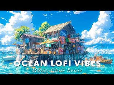 Ocean Lofi Vibes πΈ Japanese Shoreline Ambience with Relaxing Beatsπ Soft Lofi Chill Beats