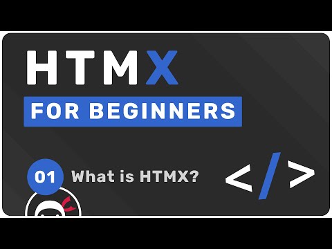 HTMX Tutorial for Beginners #1 - What is HTMX?