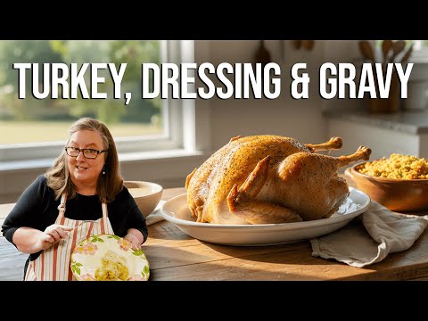 Turkey, Dressing & Gravy Made SIMPLE — Anyone Can Do This!
