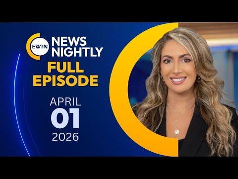 EWTN News Nightly | Wednesday, April 1, 2026