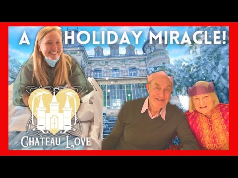 A Holiday MIRACLE: Chateau LOVE ACTUALLY!