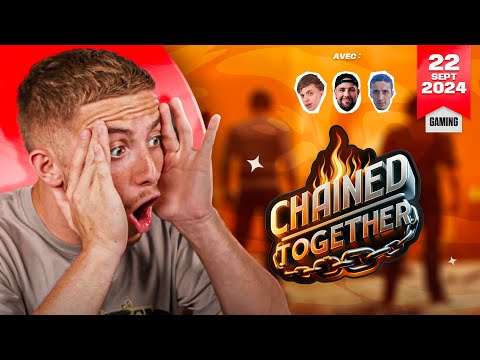 🔥 Ce jeu nous a rendu fou ! #1 (Chained Together - ft. Valouzz, Seinhor9 & Anyme)