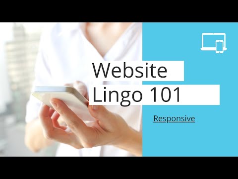 Website Lingo 101: Responsive