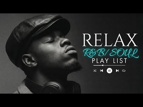 【R&B Soul】Timeless R&B Mix – Smooth Vocals & Soulful Tones for Unwinding