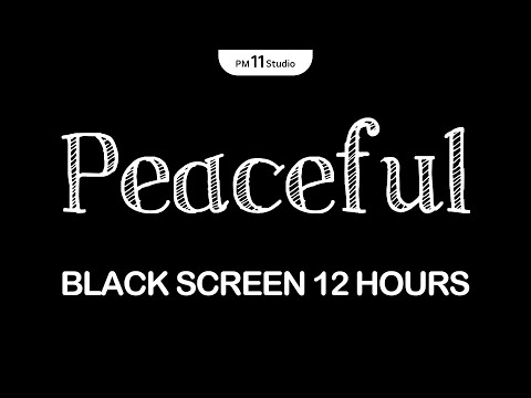 Peaceful Sleep Music for a Restful Mind | Sleeping Music for Deep Sleeping | Black Screen