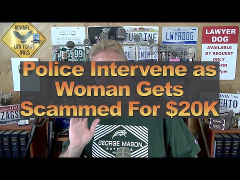 Police Intervene as Woman Gets Scammed For $20K