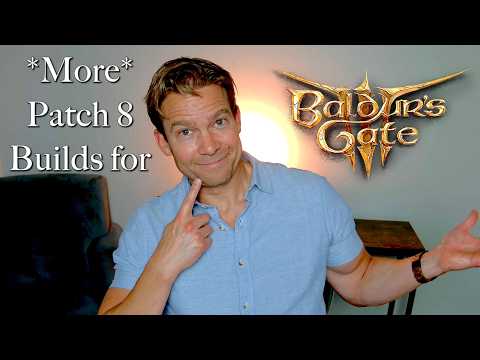 More *Amazing* Patch 8 Builds! BG3 Ep #16
