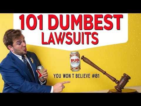 101 Dumbest Reasons People Have Sued Companies