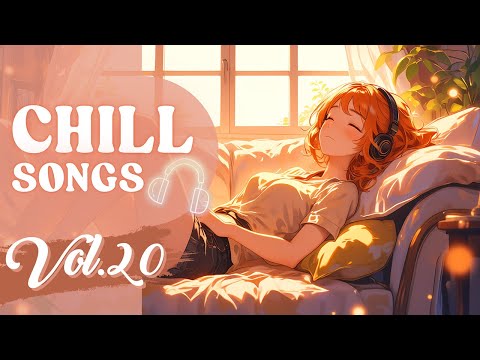 Chill Songs Vol.20 | Floating with Cozy Music for Smooth Morning | Relaxing Mind | Work | Feel Calm