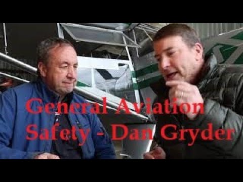 General Aviation Safety with Dan Gryder #1 Recorded 9 March 2020
