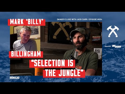 Mark 'Billy' Billingham: Surviving The Jungle In SAS Selection - Danger Close with Jack Carr