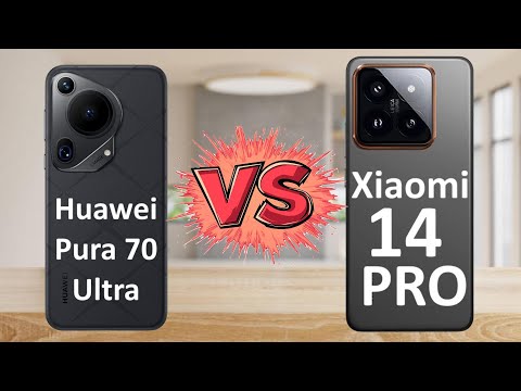 La bataille : Huawei Pura 70 Ultra vs Xiaomi 14 Pro