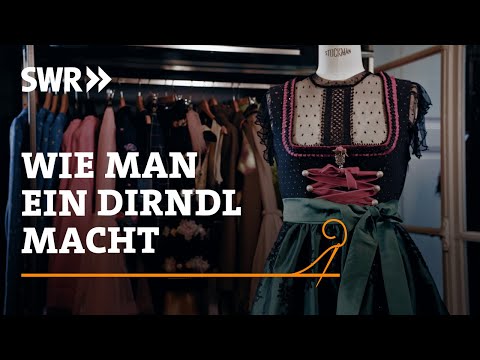 How to make a dirndl | SWR Handwerkskunst