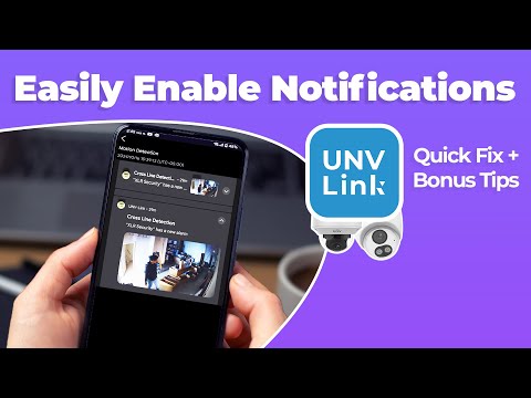 How to Enable Push Notifications on UNV-Link App – For Uniview Cameras & Video Recorders