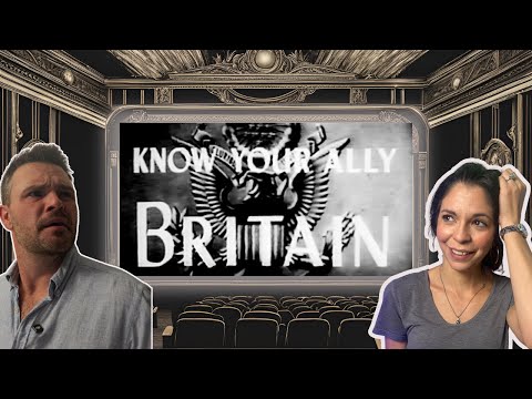 AMERICANS REACT TO WHAT AMERICA THOUGHT OF THE UK IN WW2 KNOW YOUR ALLY BRITAIN