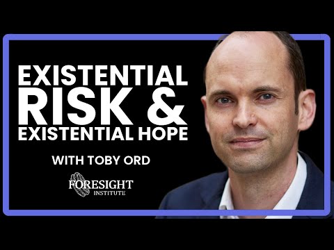 Existential Risk and Existential Hope | Toby Ord