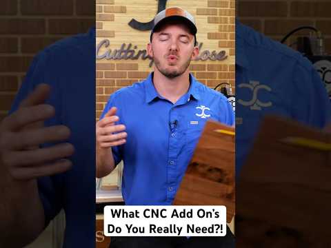 What CNC ‘add on’s’ do you really need? #cicworkshop #woodworking