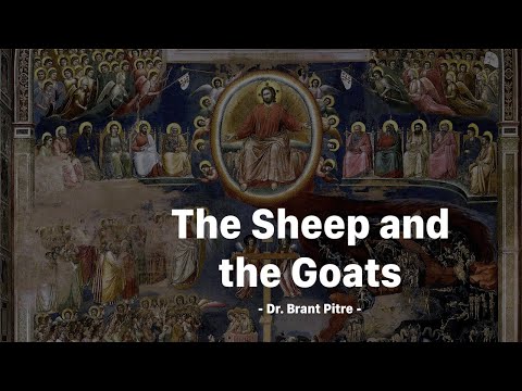 The Sheep and the Goats