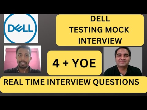 Dell Testing Interview Experience | Real Time Interview Questions and Answers