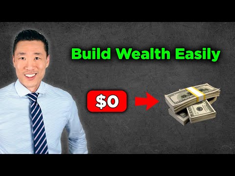 How to Build Wealth With $0 — The Easy Way