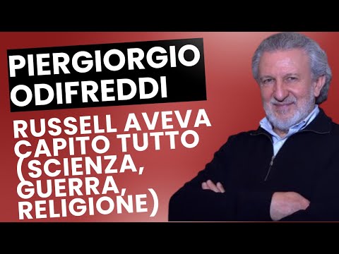 Piergiorgio Odifreddi: Russell aveva capito tutto (scienza, guerra, religione)