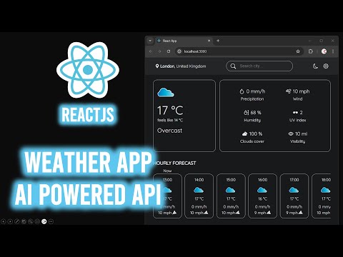 Build a Stunning ReactJS Weather App with AI Powered API 🌦️