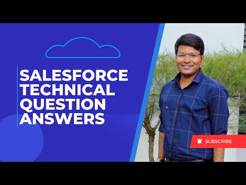 Salesforce Technical Question Answers (0-5 years exp)