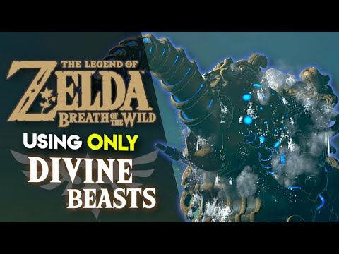 Can you BEAT Breath of the Wild using ONLY Divine Beasts??