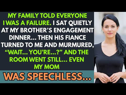 My Family Said I Failed — Then My Brother’s Fiancée Looked at Me and Said: “Wait, You’re The...