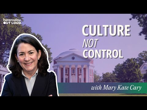 Can Universities Change Without Government Intervention? with Mary Kate Cary