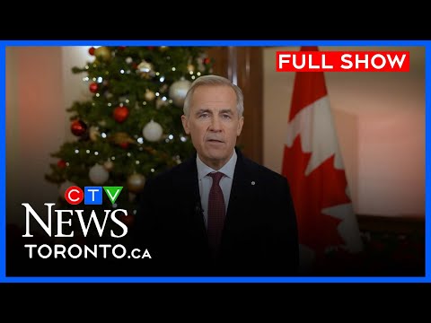 PM Carney sends a Christmas message for Canadians | CTV News Toronto at Noon for Dec. 24 2025