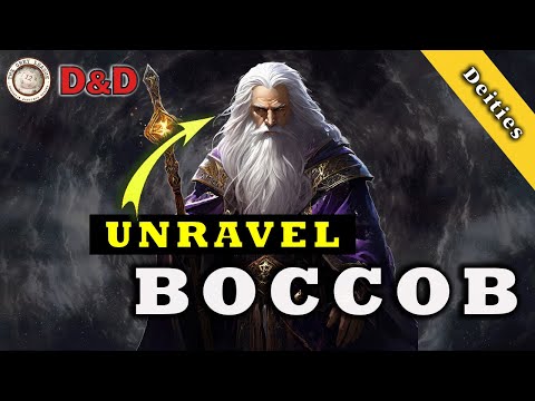 D&D Deity | Boccob | Greyhawk