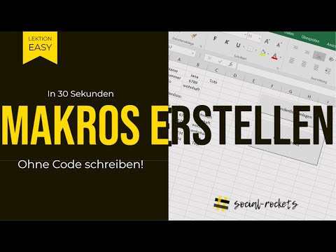 Excel Makros erstellen - in 30 sekunden! Plus Button integration! Ohne Code, Ohne Vorkenntnisse!
