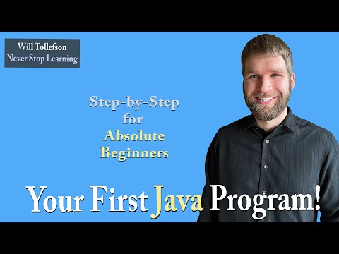 How to Write Your First Program for Absolute Beginners - Java Programming