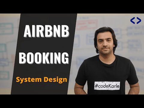 Airbnb System Design | Booking.com System Design | System Design Interview Question