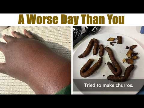 People Who Are Having a Worse Day Than You