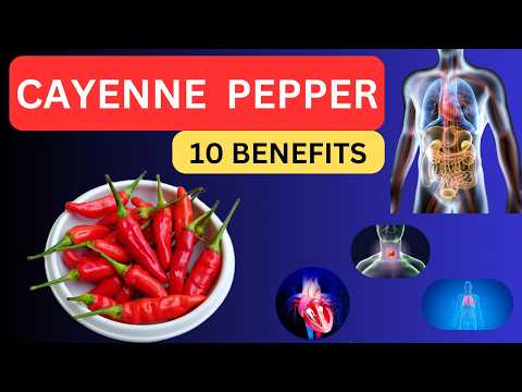 10 Incredible Health Benefits of Cayenne Pepper You Can't Ignore