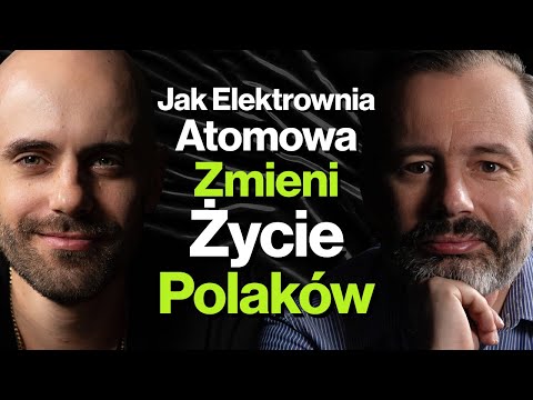 #509 Czy Polskę Stać Na Elektrownię Atomową? Czy Atom Obniży Ceny Prądu? - dr inż. Paweł Gajda