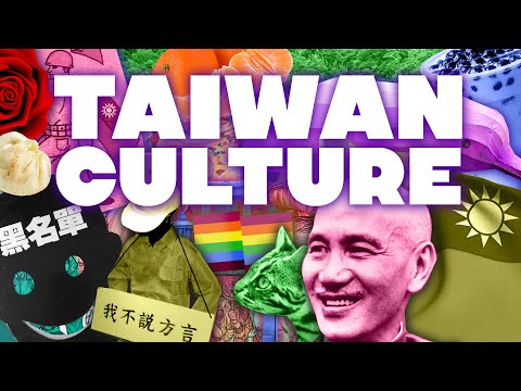 Taiwanese culture is more interesting than you think