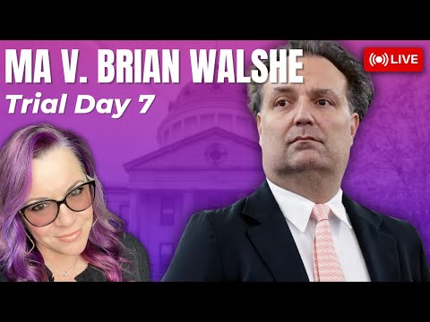 MA v. Brian Walshe Day 7 -The DNA testimony and replacing damaged Home Goods.