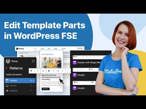 WordPress Full Site Editing. How to Edit Template Parts (Header, Footer, General)