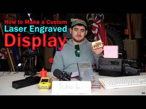 How to Make a Custom Laser Engraved Display (Tutorial)
