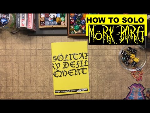 How to SOLO play MÖRK BORG (Using Sölitary Defilement)