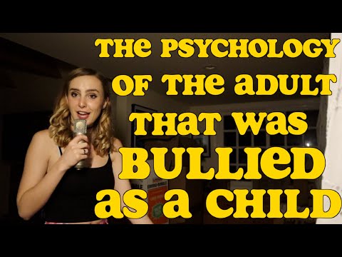 The Psychology of the Adult That Was Bullied As A Child