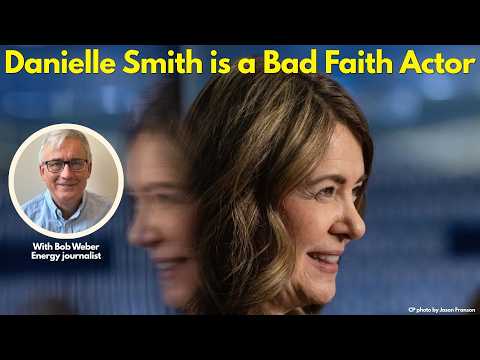 Is Danielle Smith an Untrustworthy, Bad Faith Actor?