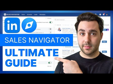 LinkedIn Sales Navigator Tutorial (Updated for 2026)