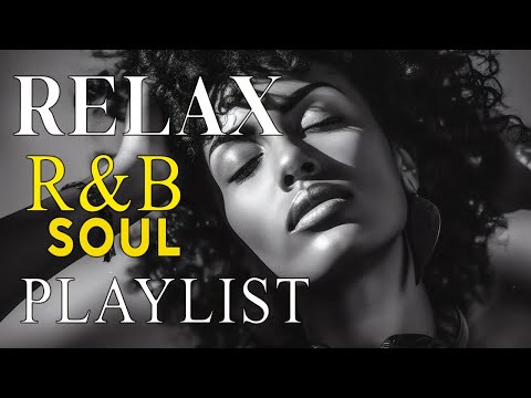 Soulful R&B Vibes 💖 Smooth Love Songs & Emotional Chill Mix for the Heart