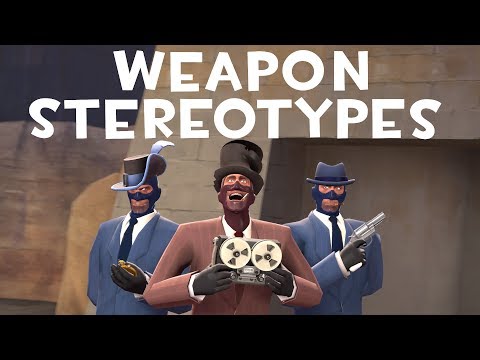 [TF2] Weapon Stereotypes! Episode 10: The Spy