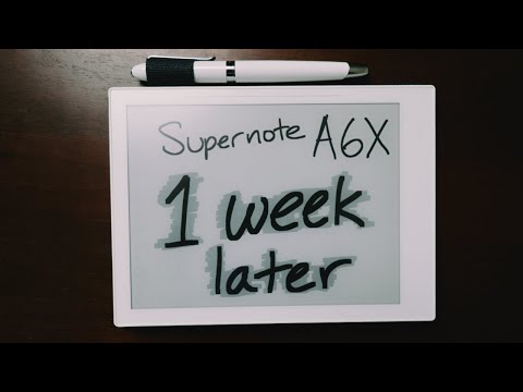 Supernote A6X - One Week Later. Still Learning the Features